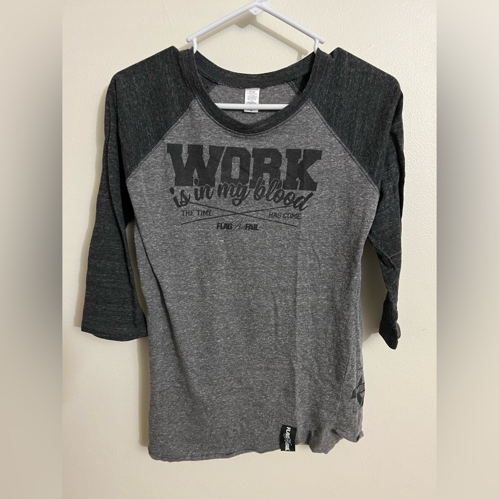 Flag Nor Fail - Work is in the blood 3/4 Baseball Tee - Men's Small